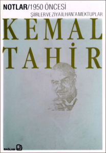 1950 Öncesi Şiirler ve Ziya İlhan'a Mektuplar 1950 Öncesi Şiirler ve Ziya İlhan'a Mektuplar