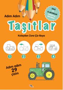 Adım Adım Taşıtlar - Zeka ve El Becerileri Geliştirme Etkinlikleri