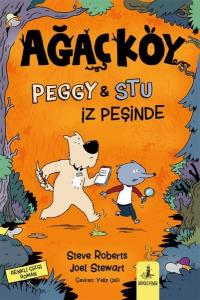 Ağaçköy - Peggy & Stu İz Peşinde Ağaçköy - Peggy & Stu İz Peşinde