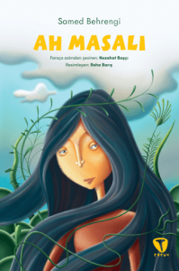 Ah Masalı Ah Masalı