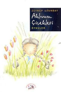 Aklımın Çiçekleri Aklımın Çiçekleri