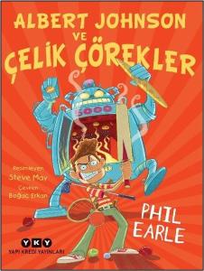 Albert Johnson ve Çelik Çörekler