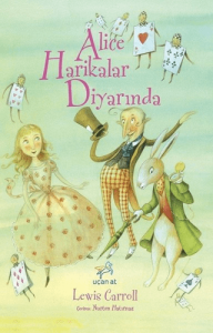 Alice Harikalar Diyarında Alice Harikalar Diyarında