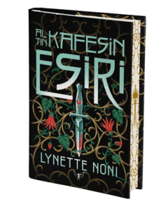 Altın Kafesin Esiri (Ciltli)