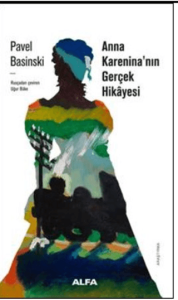 Anna Karanina'nın Gerçek Öyküsü
