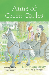 Anne of Green Gables Anne of Green Gables
