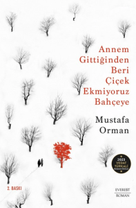 Annem Gittiğinden Beri Çiçek Ekmiyoruz Bahçeye Annem Gittiğinden Beri Çiçek Ekmiyoruz Bahçeye
