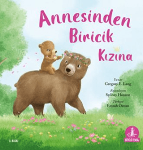 Annesinden Biricik Kızına Annesinden Biricik Kızına