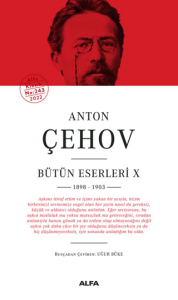 Anton Çehov Bütün Eserleri 10 - 1898-1903 (Ciltli) Anton Çehov Bütün Eserleri 10 - 1898-1903 (Ciltli)