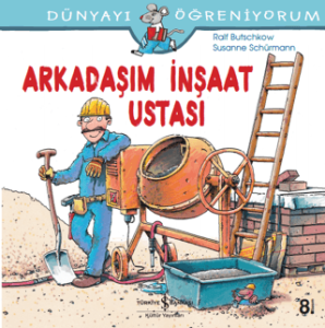Arkadaşım İnşaat Ustası