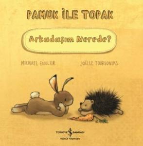 Arkadaşım Nerede?-Pamuk ile Topak Arkadaşım Nerede?-Pamuk ile Topak