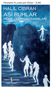 Asi Ruhlar (Ciltli) Asi Ruhlar (Ciltli)