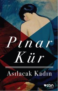 Asılacak Kadın Asılacak Kadın
