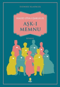 Aşk-ı Memnu-Ölümsüz Klasikler