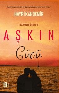 Aşkın Gücü Aşkın Gücü