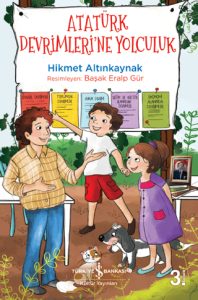 Atatürk Devrimleri'ne Yolculuk Atatürk Devrimleri'ne Yolculuk