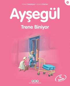 Ayşegül 37-Trene Biniyor