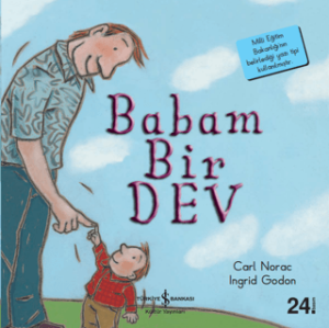 Babam Bir Dev Babam Bir Dev