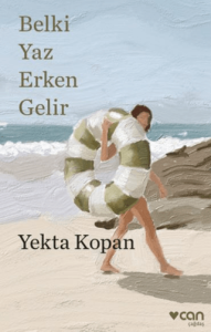 Belki Yaz Erken Gelir Belki Yaz Erken Gelir