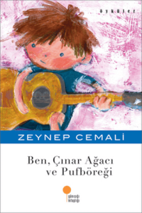 Ben, Çınar Ağacı ve Pufböreği Ben, Çınar Ağacı ve Pufböreği