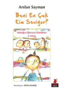 Beni En Çok Kim Seviyor? Beni En Çok Kim Seviyor?