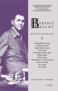 Bertolt Brecht Bütün Oyunları 3 Bertolt Brecht Bütün Oyunları 3