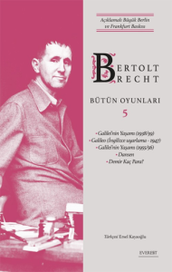 Bertolt Brecht Bütün Oyunları 5 Bertolt Brecht Bütün Oyunları 5