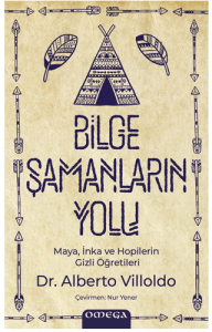 Bilge Şamanların Yolu