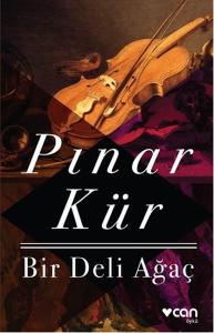 Bir Deli Ağaç Bir Deli Ağaç