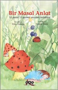 Bir Masal Anlat Bir Masal Anlat