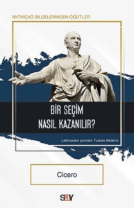 Bir Seçim Nasıl Kazanılır? Bir Seçim Nasıl Kazanılır?