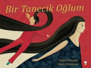 Bir Tanecik Oğlum (Ciltli) Bir Tanecik Oğlum (Ciltli)
