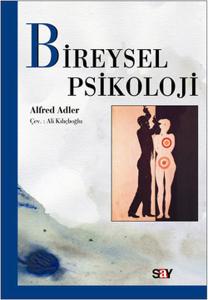 Bireysel Psikoloji Bireysel Psikoloji