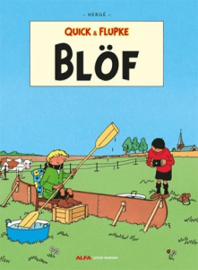 Blöf - Quick ve Flupke Blöf - Quick ve Flupke