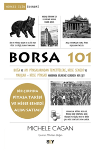 Borsa 101 Boğa ve Ayı Piyasalarından, Temettülere, Hisse Senedi ve Marjlar - Hisse Piyasası Hakkında Bilmeniz Gereken Her Şey