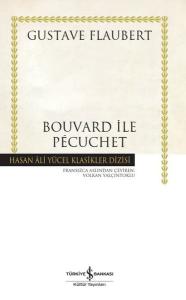 Bouvard ile Pecuchet - Hasan Ali Klasikler (Ciltli) Bouvard ile Pecuchet - Hasan Ali Klasikler (Ciltli)