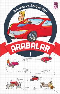 Buluşlar ve Serüvenleri - Arabalar