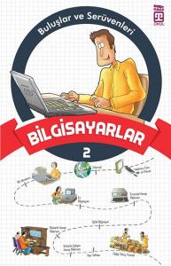 Buluşlar ve Serüvenleri - Bilgisayar