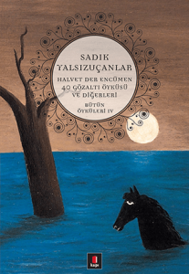 Bütün Öyküleri 4 Halvet Der Encümen / 40 Gözaltı Öyküsü ve Diğerleri Bütün Öyküleri 4 Halvet Der Encümen / 40 Gözaltı Öyküsü ve Diğerleri