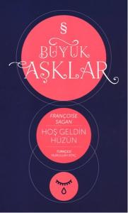 Büyük Aşklar - Hoş Geldin Hüzün Büyük Aşklar - Hoş Geldin Hüzün