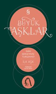 Büyük Aşklar - İlk Aşk Büyük Aşklar - İlk Aşk
