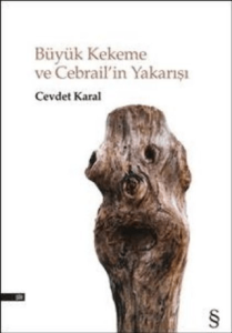 Büyük Kekeme ve Cebrail'in Yakarışı