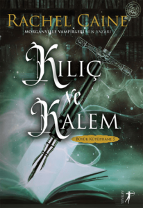 Büyük Kütüphane 5: Kılıç ve Kalem