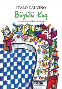 Büyülü Kuş Büyülü Kuş