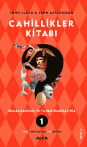 Cahillikler Kitabı 1 - Bilmediklerimiz ve Yanlış Bildiklerimiz