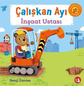 Çalışkan Ayı - İnşaat Ustası-Hareketli Kitap (Ciltli) Çalışkan Ayı - İnşaat Ustası-Hareketli Kitap (Ciltli)
