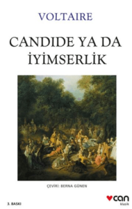 Candide ya da İyimserlik Candide ya da İyimserlik