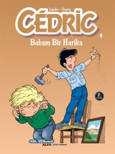 Cedric 4-Babam Bir Harika Babam Bir Harika