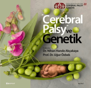 Cerebral Palsy ve Genetik Cerebral Palsy ve Genetik