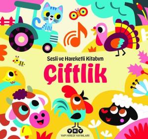 Çiftlik - Sesli ve Hareketli Kitabım (Ciltli) Çiftlik - Sesli ve Hareketli Kitabım (Ciltli)